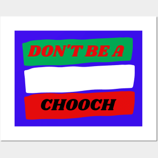 CHOOCH Posters and Art